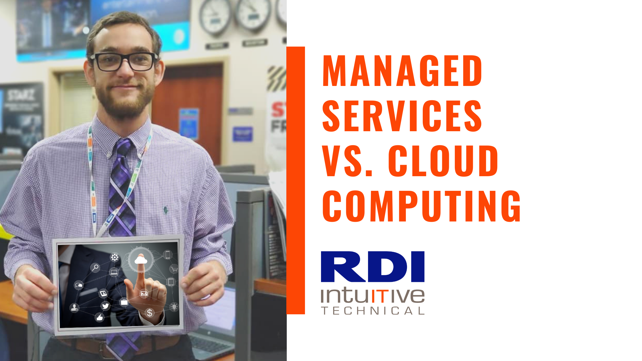 RDI Intuitive Technical - Managed Services vs Cloud Computing